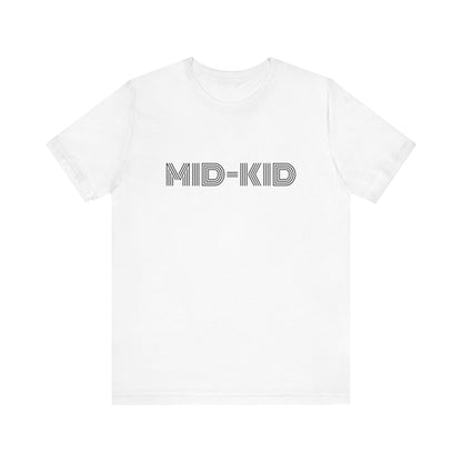 Mid-Kid Short Sleeve Tee